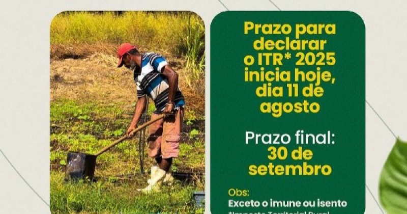 Iniciado hoje (11) prazo de declarao do Imposto Territorial Rural de Patos