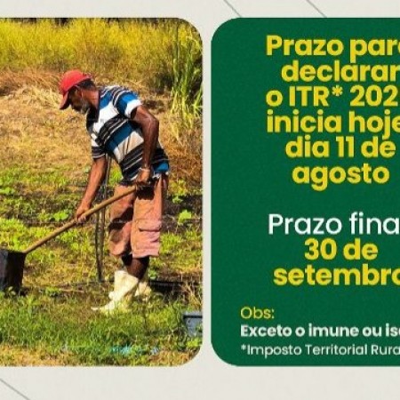 Iniciado hoje (11) prazo de declarao do Imposto Territorial Rural de Patos