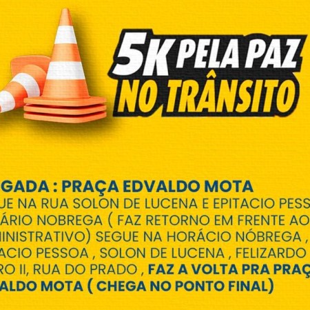 1 Corrida pela Paz no Trnsito acontece neste domingo, 26 de outubro, em Patos