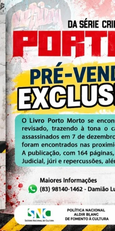 Iniciada a pr�-venda do livro 'Porto Morto', a ser lan�ado por Dami�o Lucena, em Patos