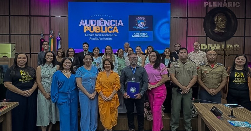 Família Acolhedora é tema de debate na Câmara de Patos durante audiência pública